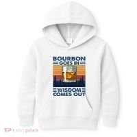 Bourbon Goes In Wisdom Comes Out Bourbon Drinking Lover Kids Hoodie thumb 0