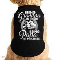 Being Grandpa Is An Honor Being Papa Is Priceless Doggie Tank thumb 0