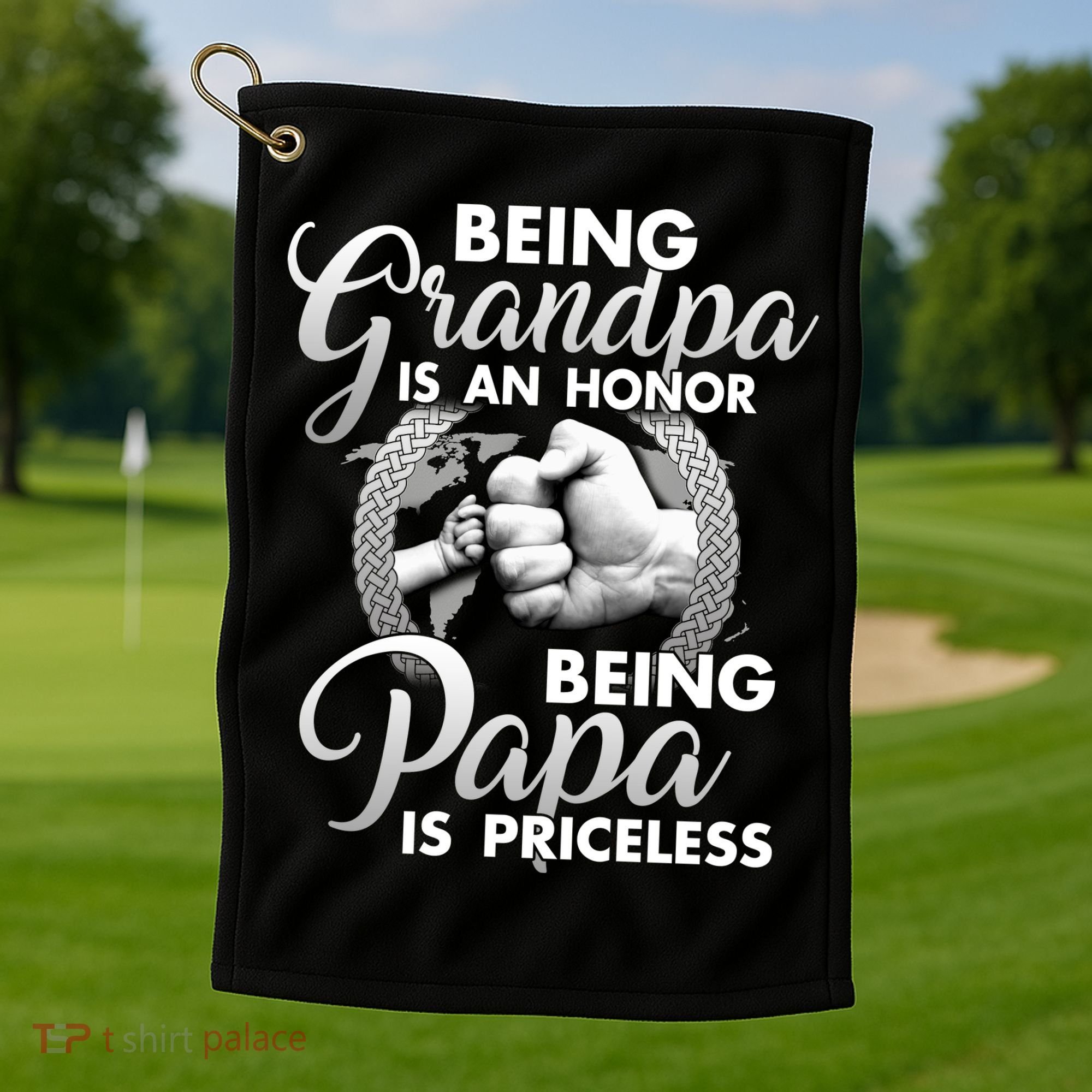 Being Grandpa Is An Honor Being Papa Is Priceless Golf Towel