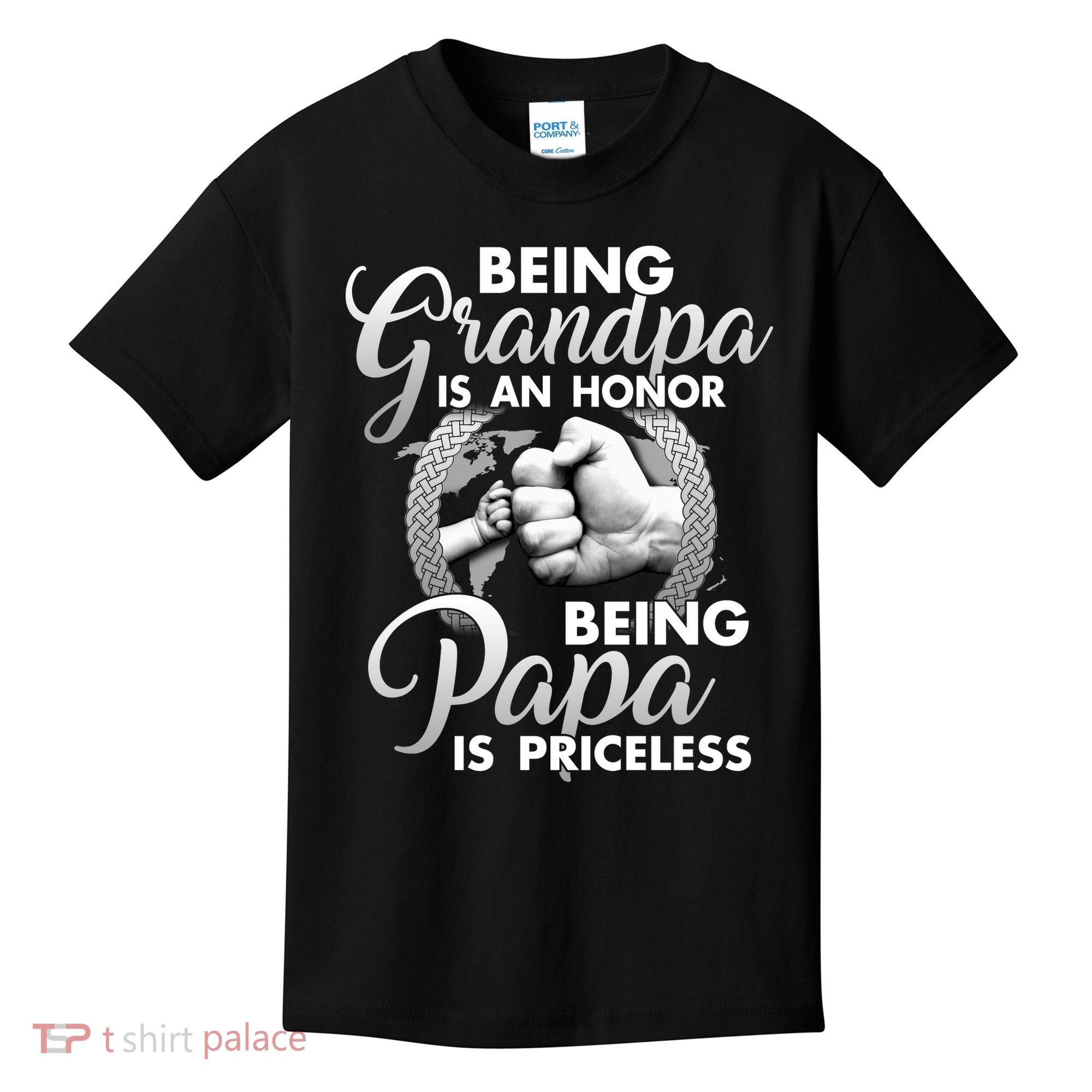 Being Grandpa Is An Honor Being Papa Is Priceless Kids T-Shirt