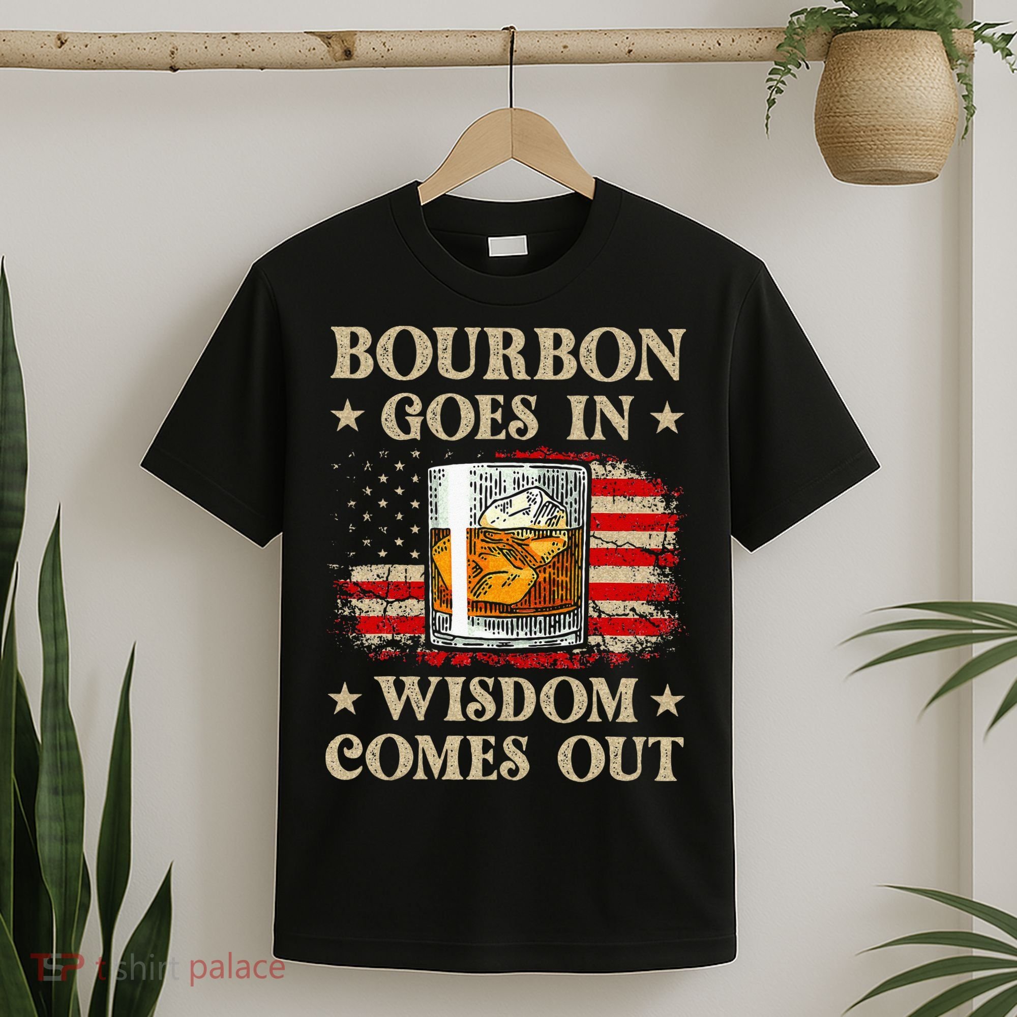 Bourbon Goes In Wisdom Comes Out Funny Drinking T-Shirt