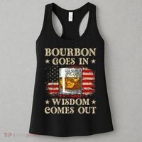 Bourbon Goes In Wisdom Comes Out Funny Drinking Women's Tank Top thumb 3