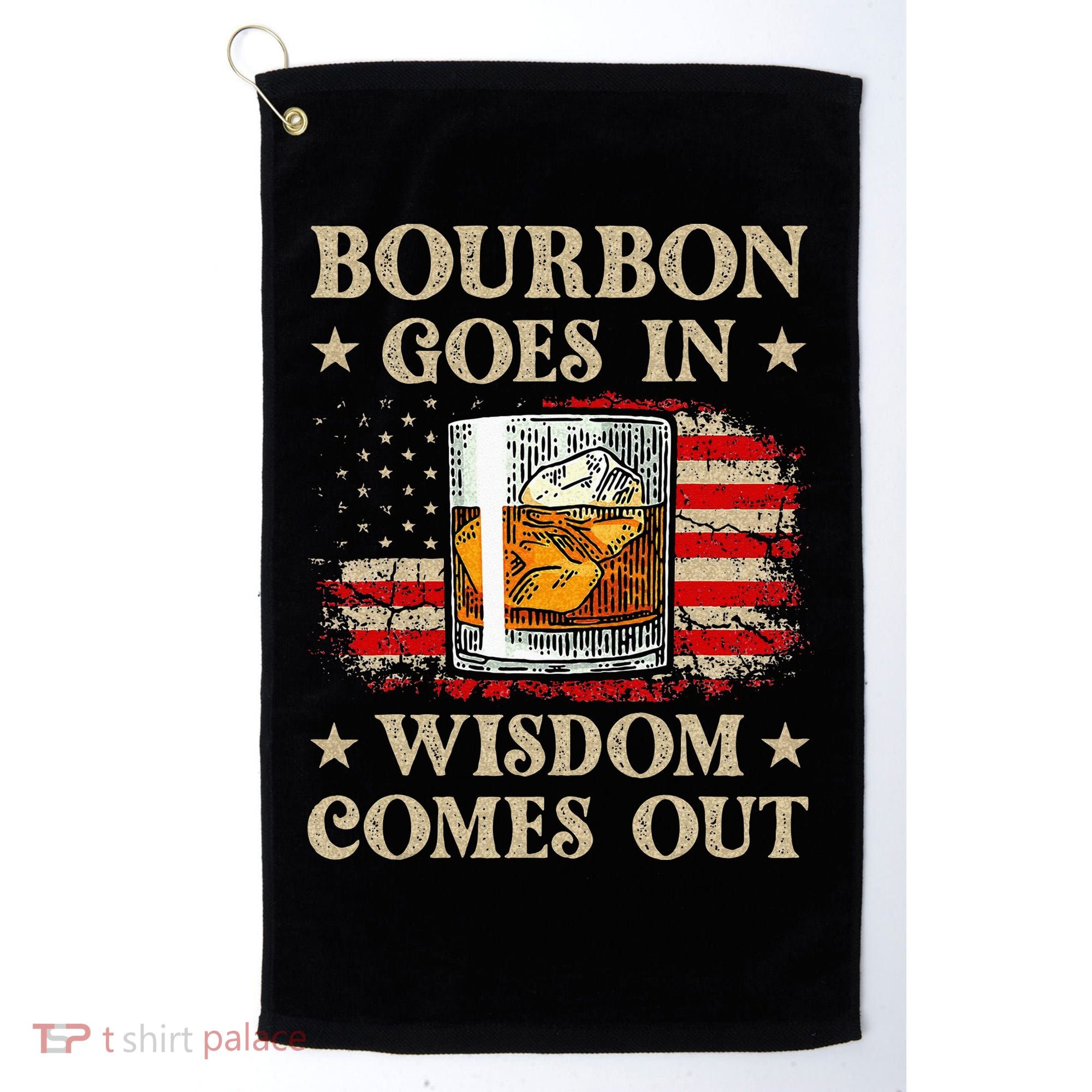 Bourbon Goes In Wisdom Comes Out Funny Drinking Golf Towel