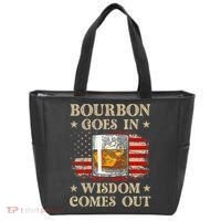 Bourbon Goes In Wisdom Comes Out Funny Drinking Tote Bag thumb 0