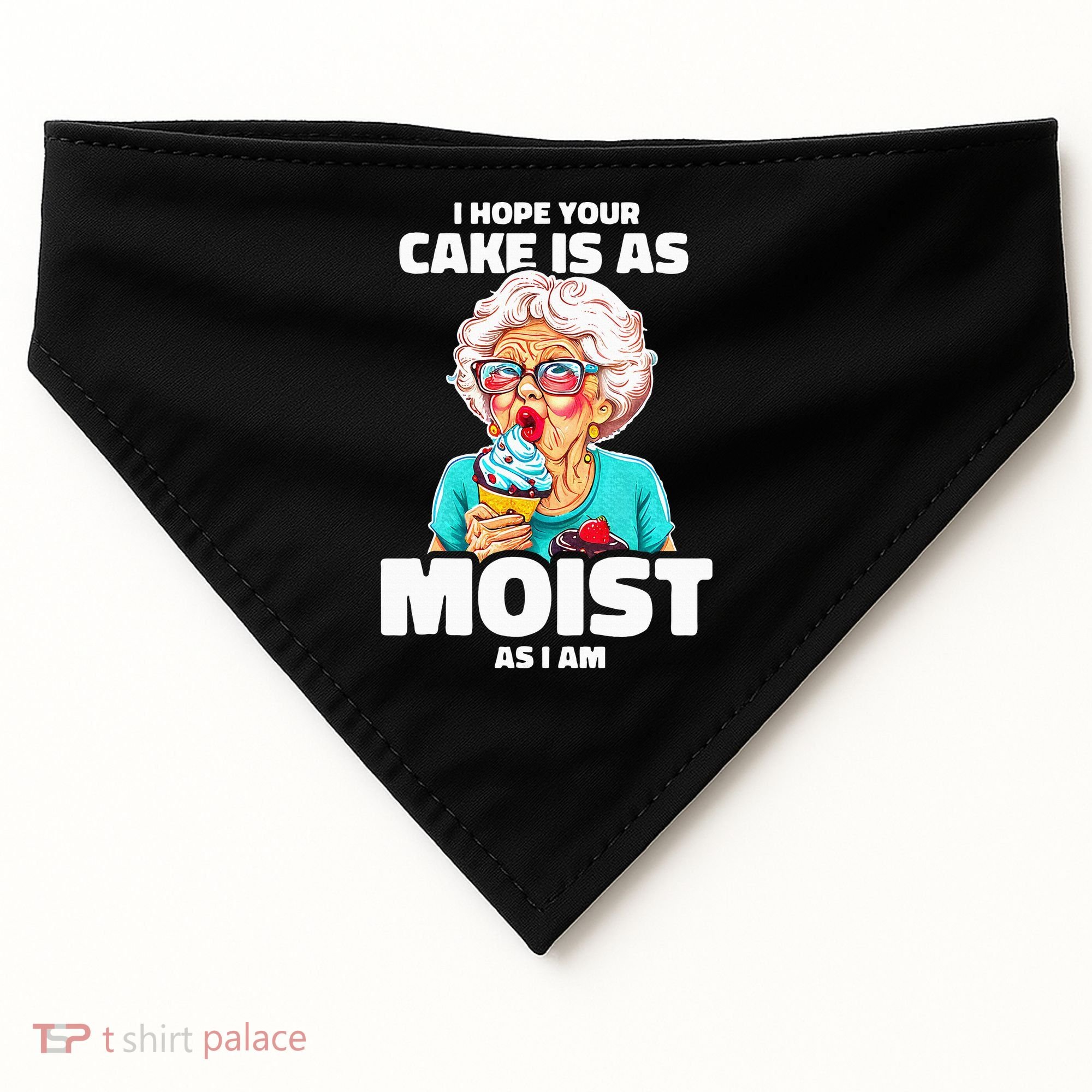 Baking Grandma I Hope Your Cake Is As Moist As I Am Gag USA-Made Doggie Bandana