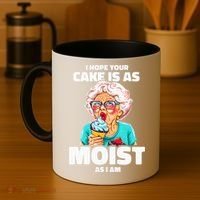 Baking Grandma I Hope Your Cake Is As Moist As I Am Gag Coffee Mug thumb 4