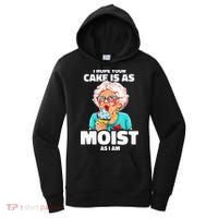 Baking Grandma I Hope Your Cake Is As Moist As I Am Gag Women's Hoodie thumb 0