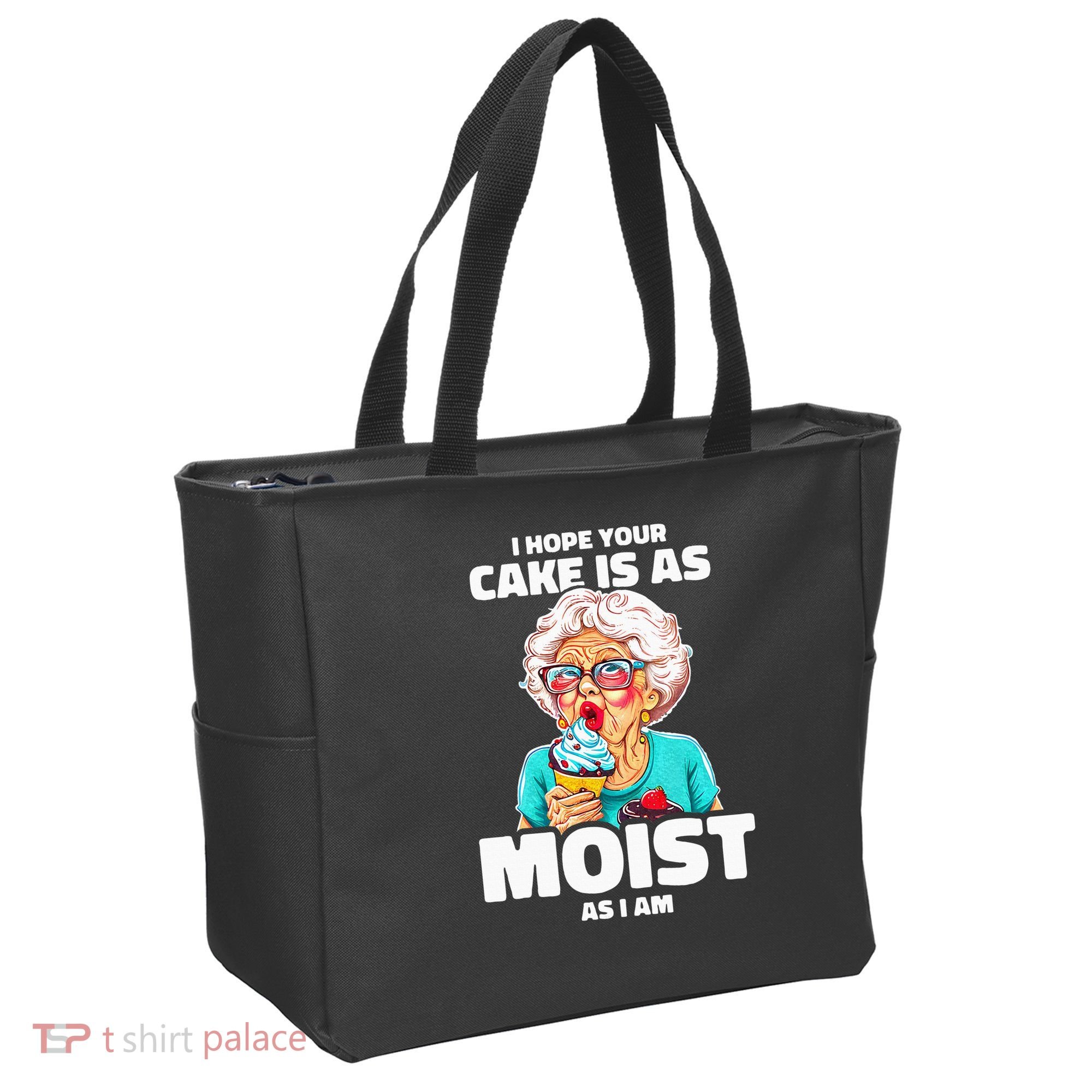 Baking Grandma I Hope Your Cake Is As Moist As I Am Gag Tote Bag