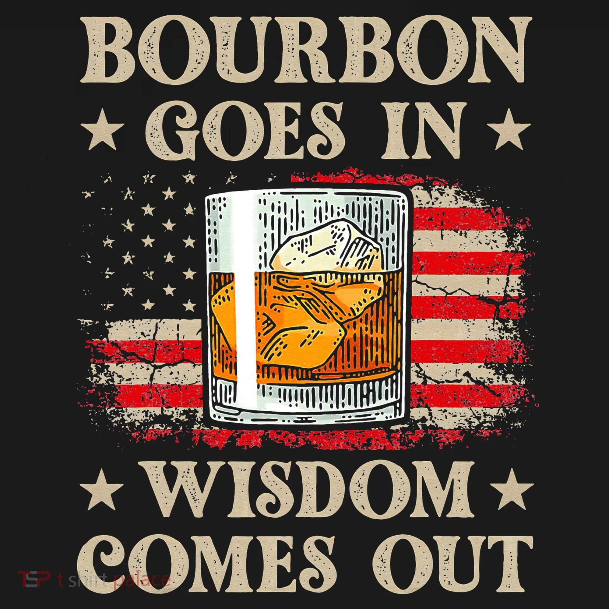 Bourbon Goes In Wisdom Comes Out Funny Drinking Hoodie