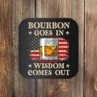 Bourbon Goes In Wisdom Comes Out Funny Drinking Coaster thumb 0