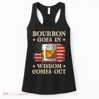 Bourbon Goes In Wisdom Comes Out Funny Drinking Women's Tank Top thumb 0