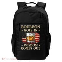 Bourbon Goes In Wisdom Comes Out Funny Drinking Backpack thumb 0