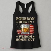 Bourbon Goes In Wisdom Comes Out Funny Drinking Women's Tank Top thumb 3