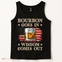 Bourbon Goes In Wisdom Comes Out Funny Drinking Tank Top thumb 2