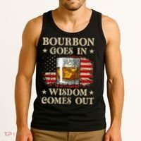 Bourbon Goes In Wisdom Comes Out Funny Drinking Tank Top thumb 3