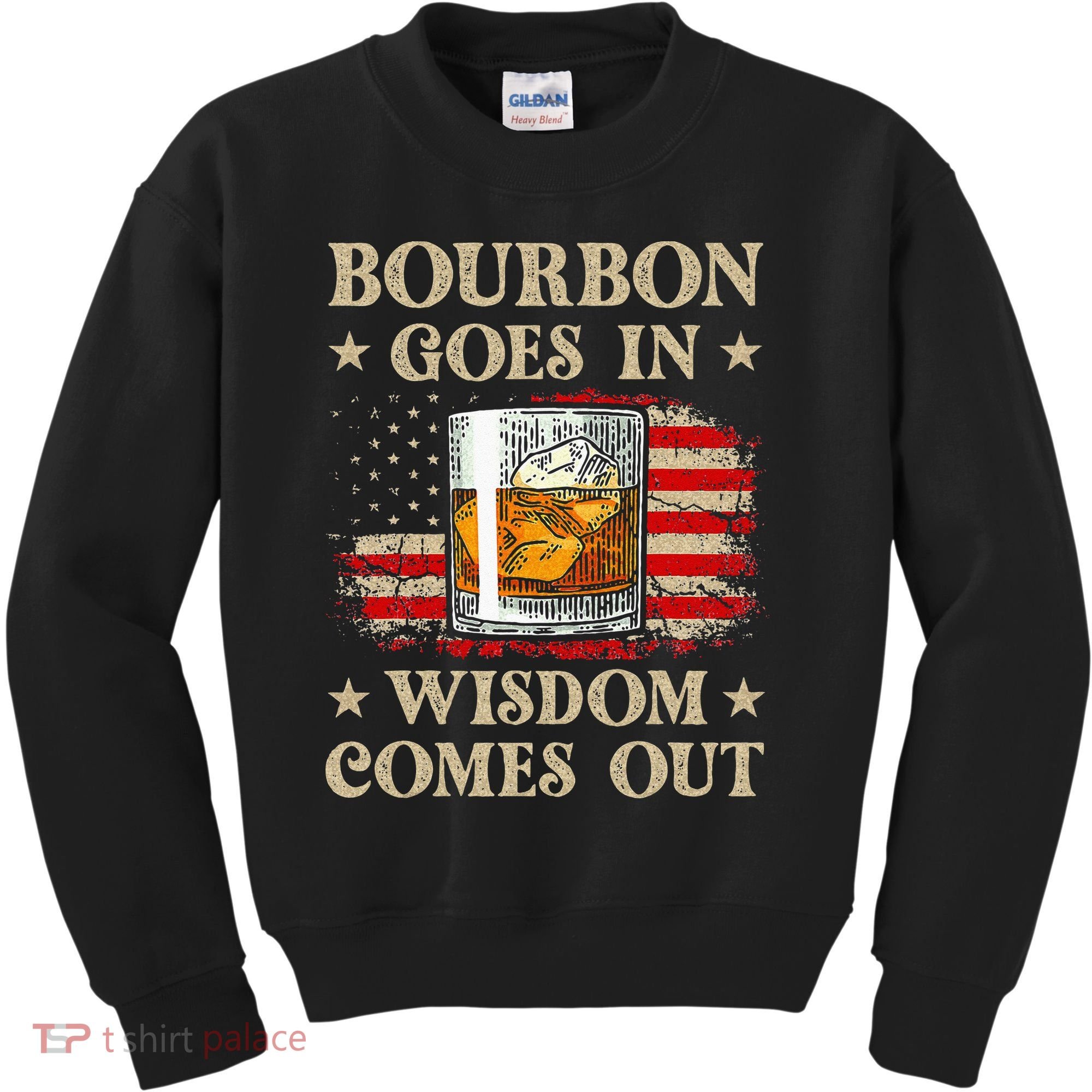 Bourbon Goes In Wisdom Comes Out Funny Drinking Kids Sweatshirt