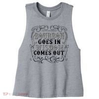 Bourbon Goes In Wisdom Comes Out Women's Racerback Cropped Tank thumb 0
