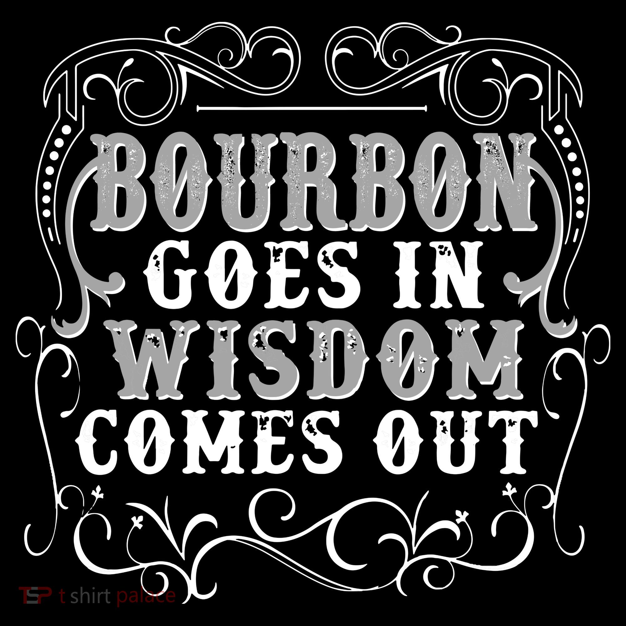 Bourbon Goes In Wisdom Comes Out Women's Tank Top