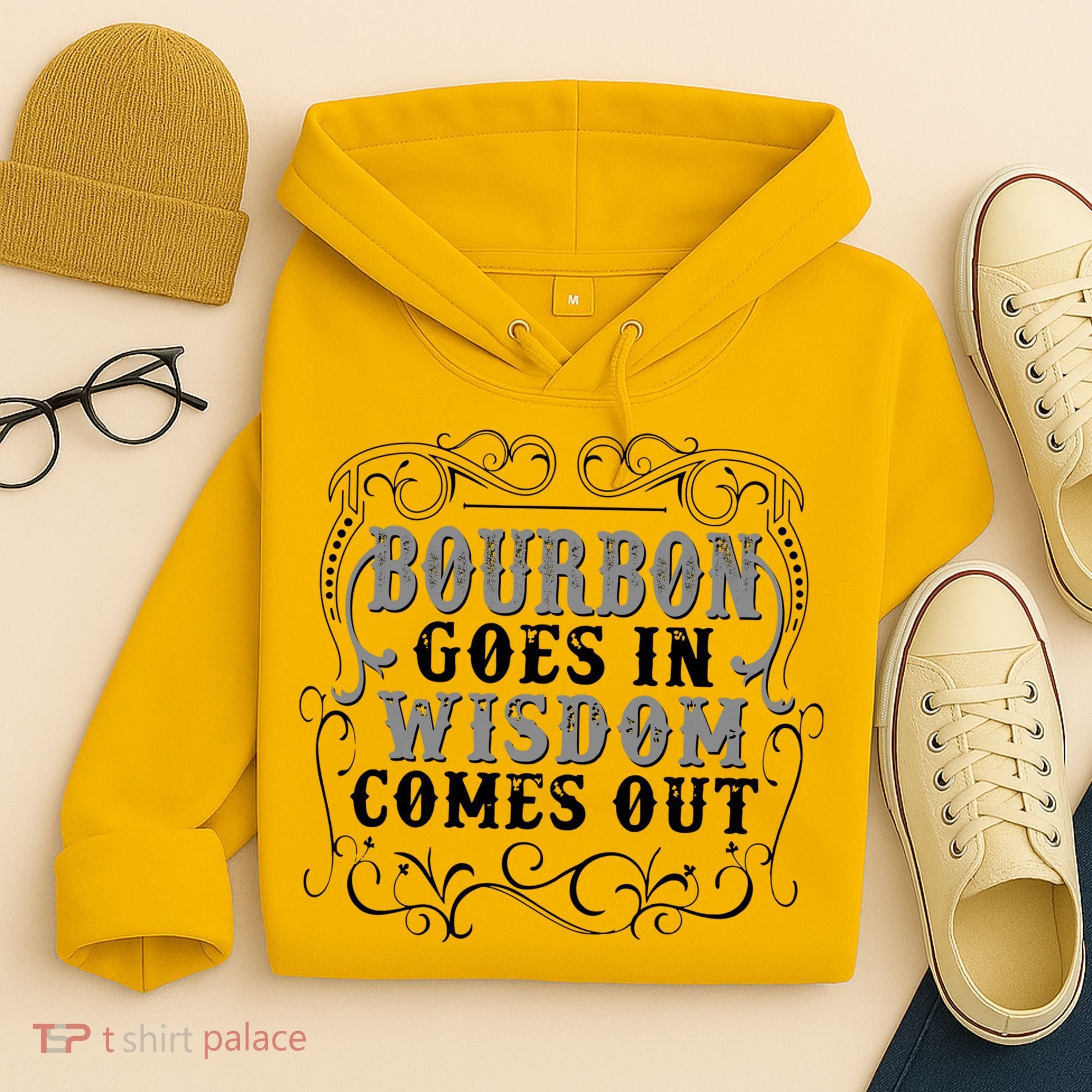 Bourbon Goes In Wisdom Comes Out Hoodie