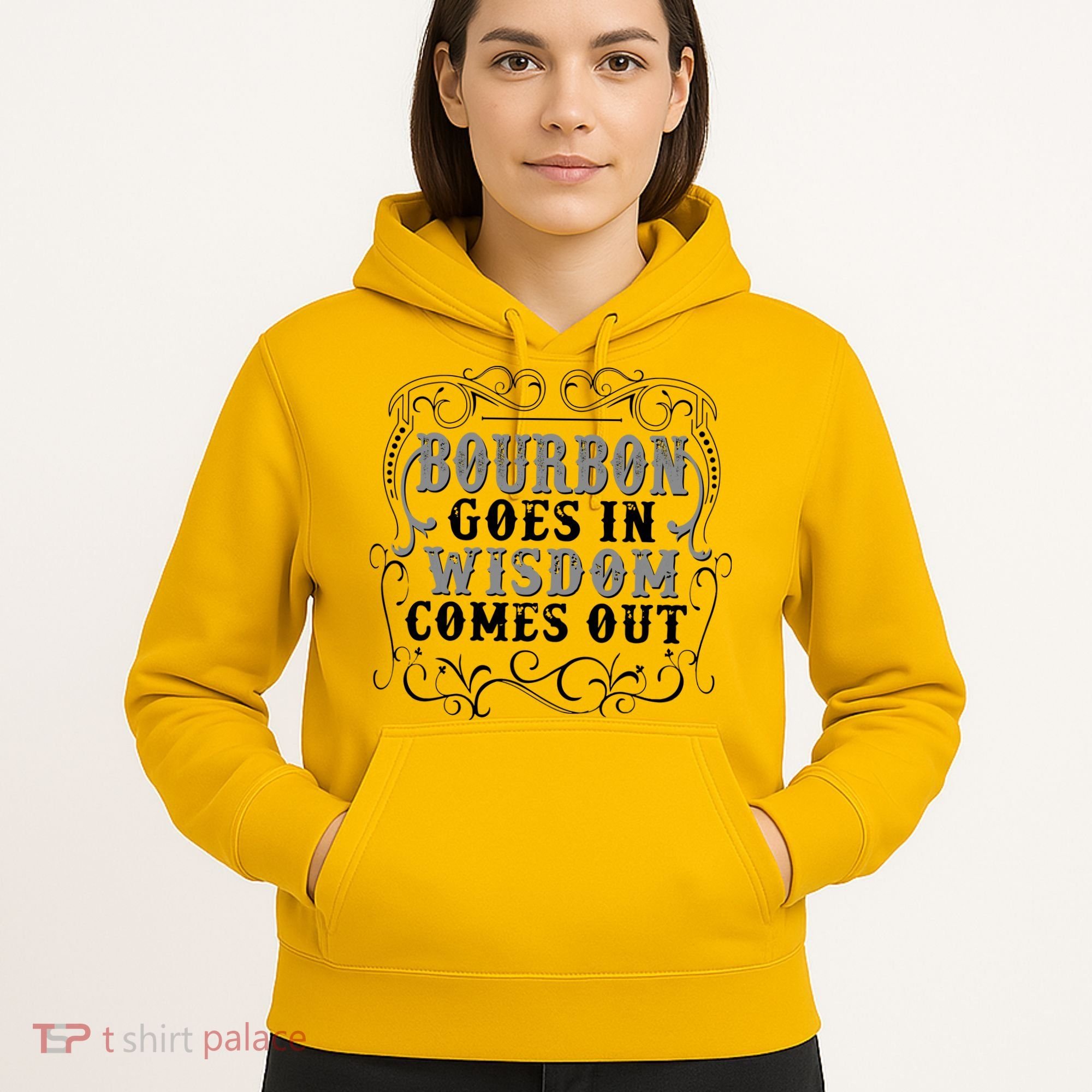 Bourbon Goes In Wisdom Comes Out Hoodie