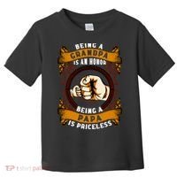 Being Grandpa Is An Honor Being Papa Is PRICELESS Father Day Toddler T-Shirt thumb 0
