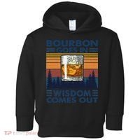 Bourbon Goes In Wisdom Comes Out Bourbon Drinking Lover Gift Toddler Hoodie thumb 0