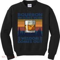 Bourbon Goes In Wisdom Comes Out Bourbon Drinking Lover Gift Kids Sweatshirt thumb 0