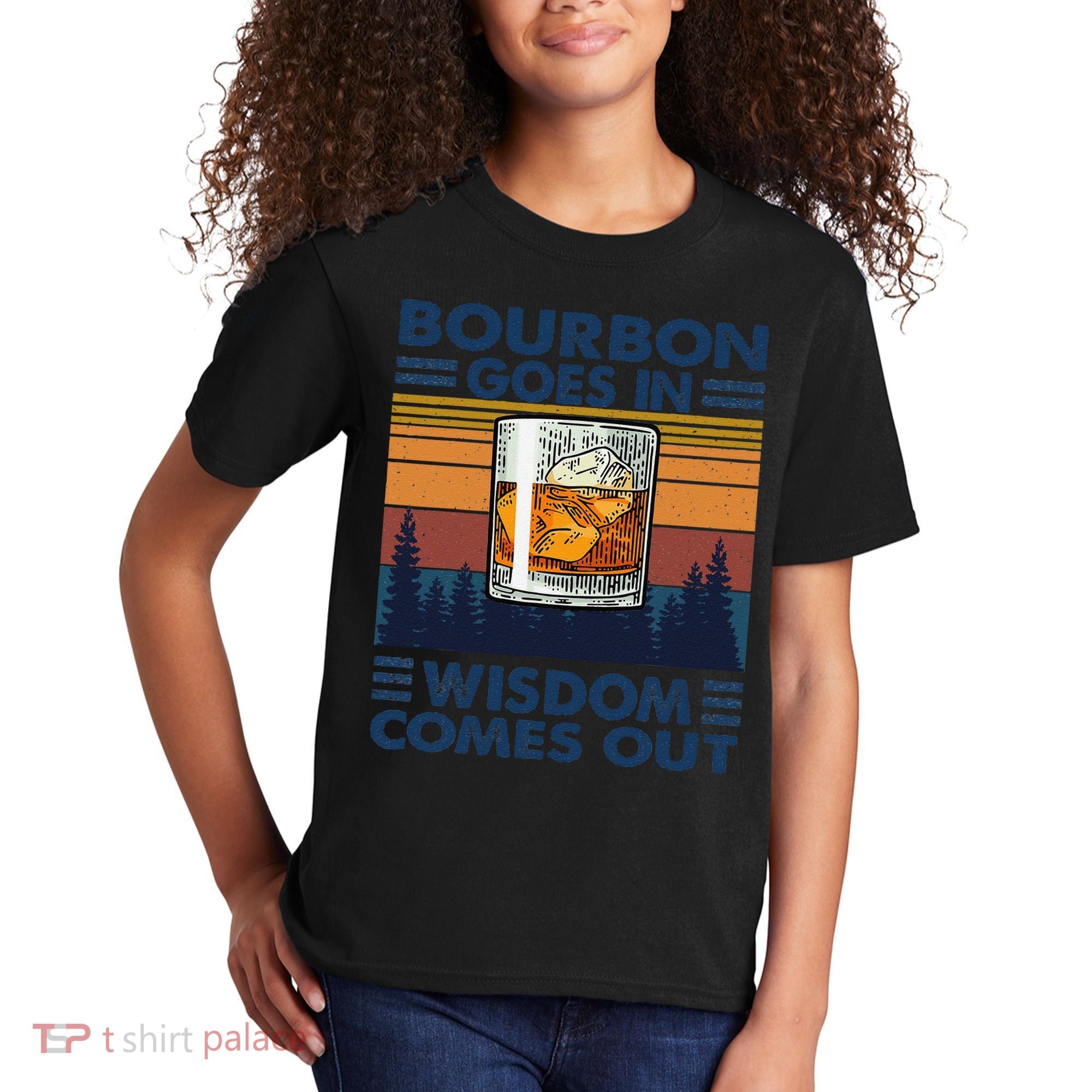 Bourbon Goes In Wisdom Comes Out Bourbon Drinking Lover Gift Kids T-Shirt