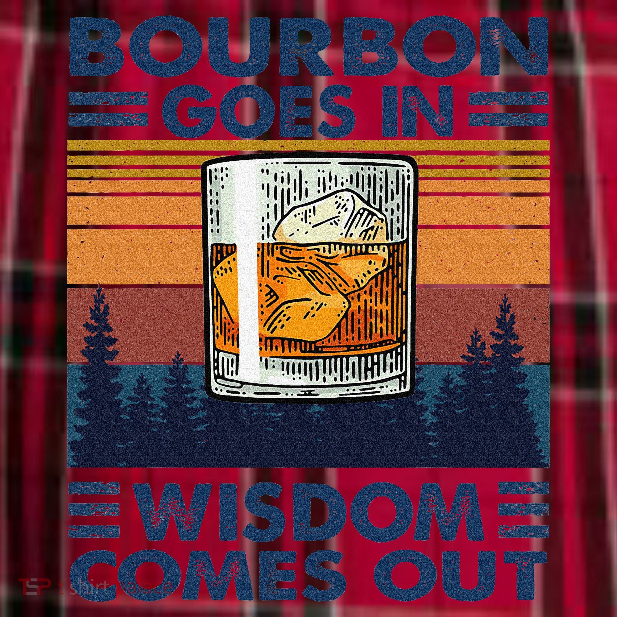 Bourbon Goes In Wisdom Comes Out Bourbon Drinking Lover Gift Women's Flannel Plaid Pajama Pants