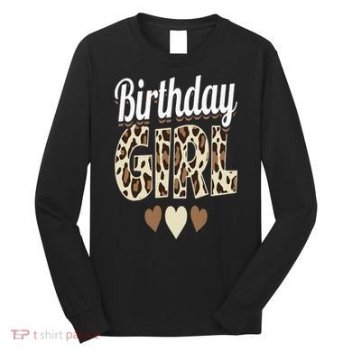 Birthday Girl Leopard Long Sleeve Shirt