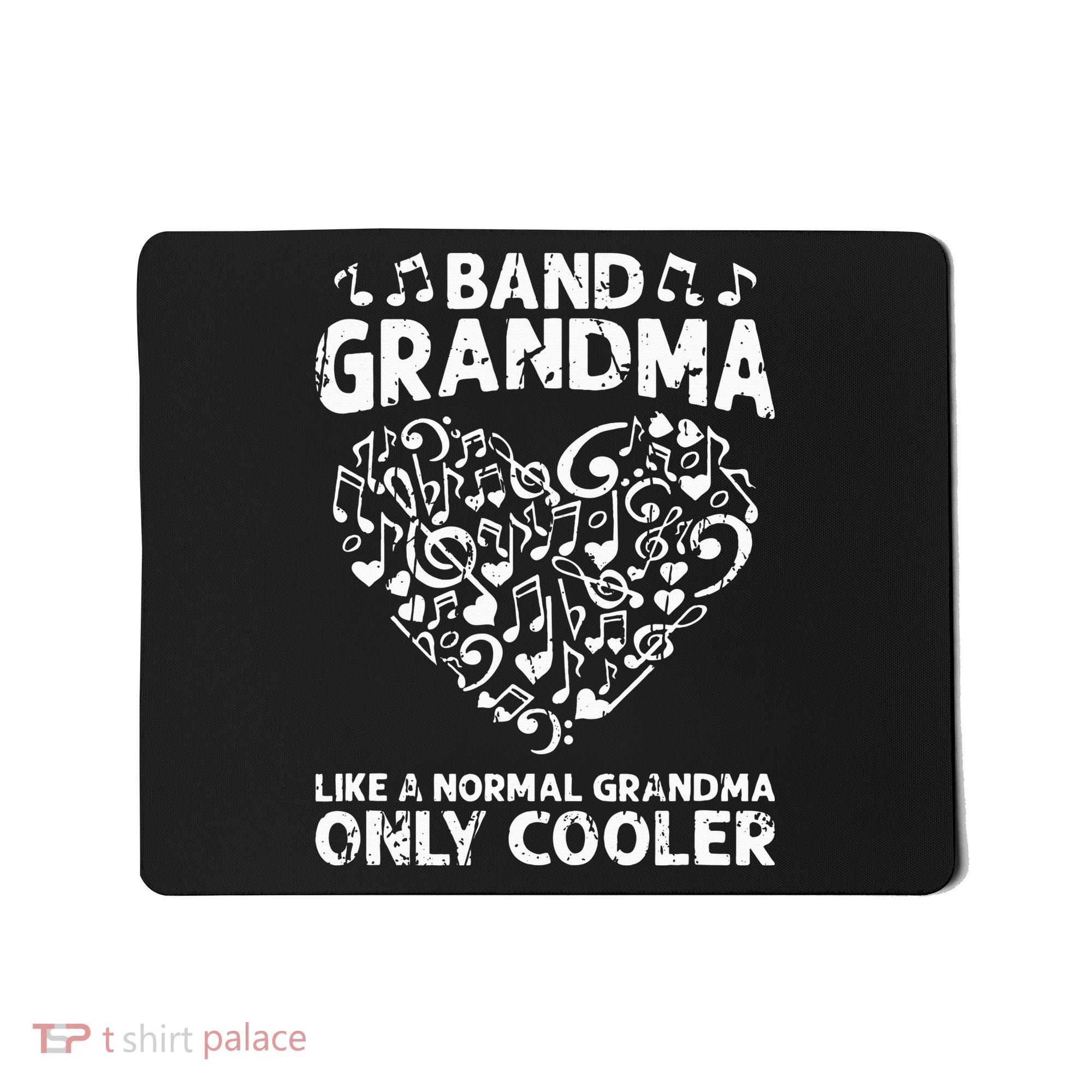 Band Grandma like a normal grandma only cooler  orchestra Mousepad