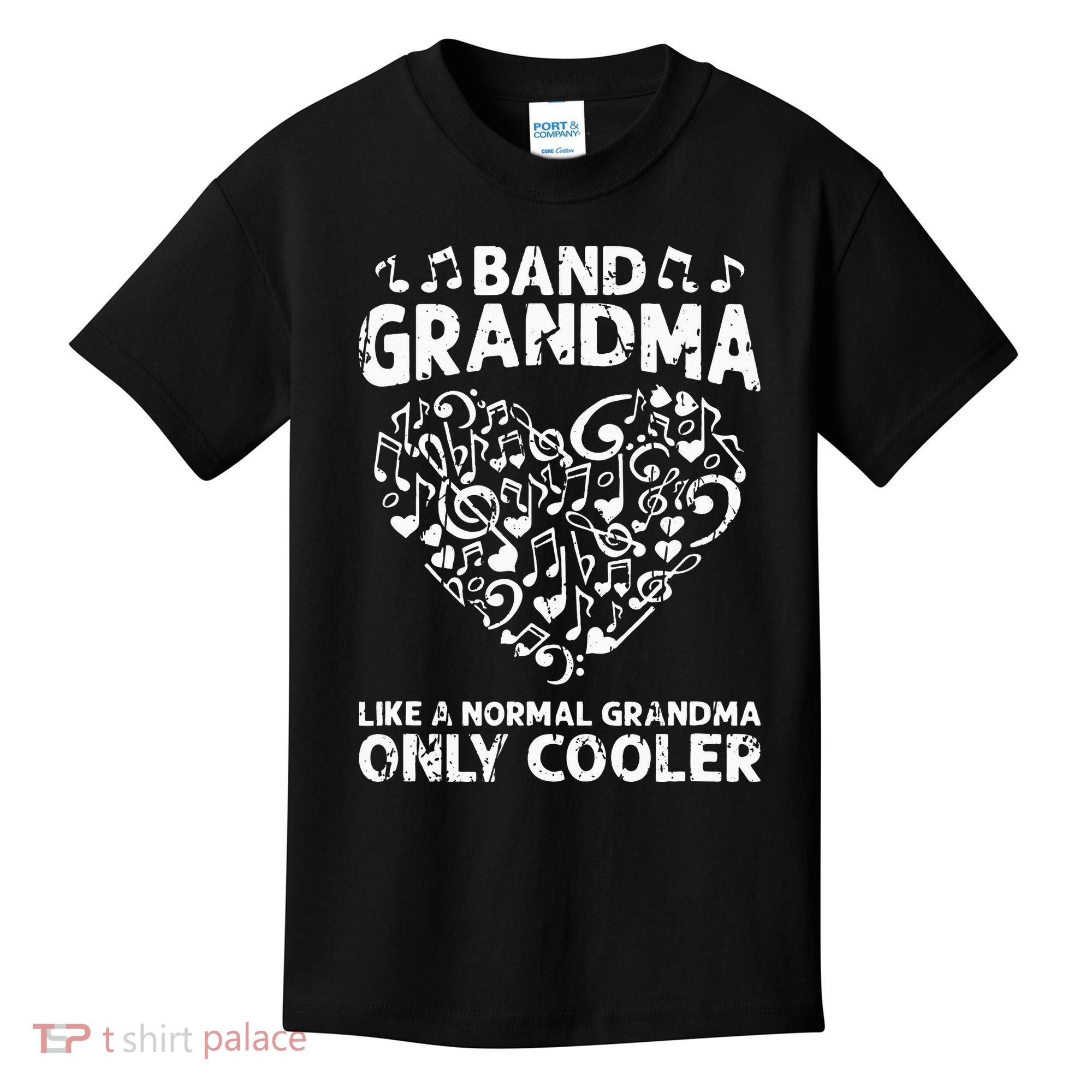 Band Grandma like a normal grandma only cooler  orchestra Kids T-Shirt