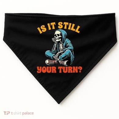 Board Game Lover Skeleton Game Night Is It Still Your Turn USA-Made Doggie Bandana