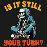 Board Game Lover Skeleton Game Night Is It Still Your Turn Bucket Hat thumb 4