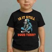 Board Game Lover Skeleton Game Night Is It Still Your Turn Toddler T-Shirt thumb 2