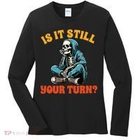 Board Game Lover Skeleton Game Night Is It Still Your Turn Women's Long Sleeve Shirt thumb 0