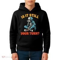 Board Game Lover Skeleton Game Night Is It Still Your Turn Kids Hoodie thumb 4