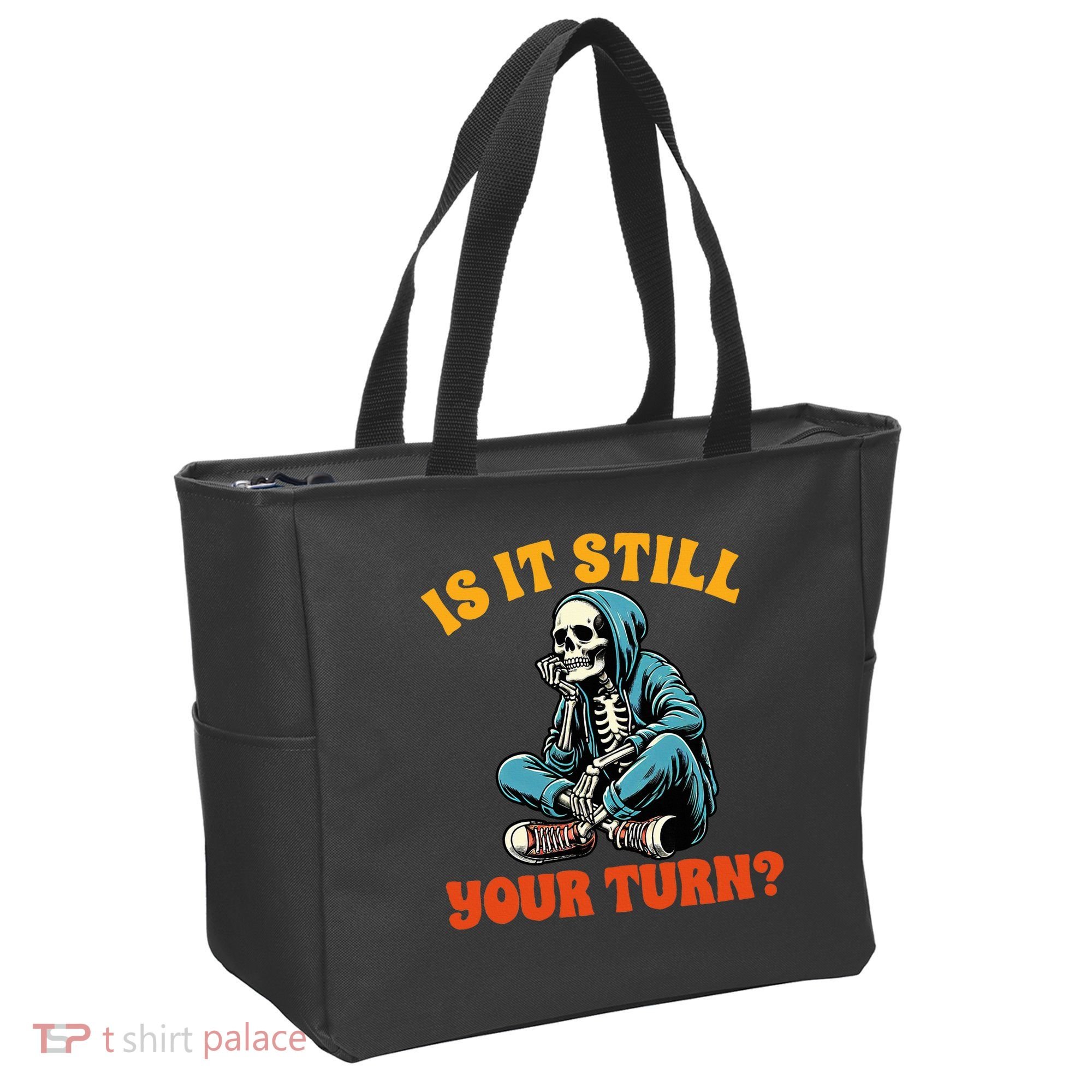 Board Game Lover Skeleton Game Night Is It Still Your Turn Tote Bag