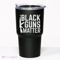 Black Guns Matter Quote Ak 47 Picture Tumbler thumb 0