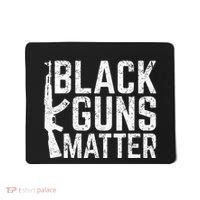 Black Guns Matter Quote Ak 47 Picture Mousepad thumb 0