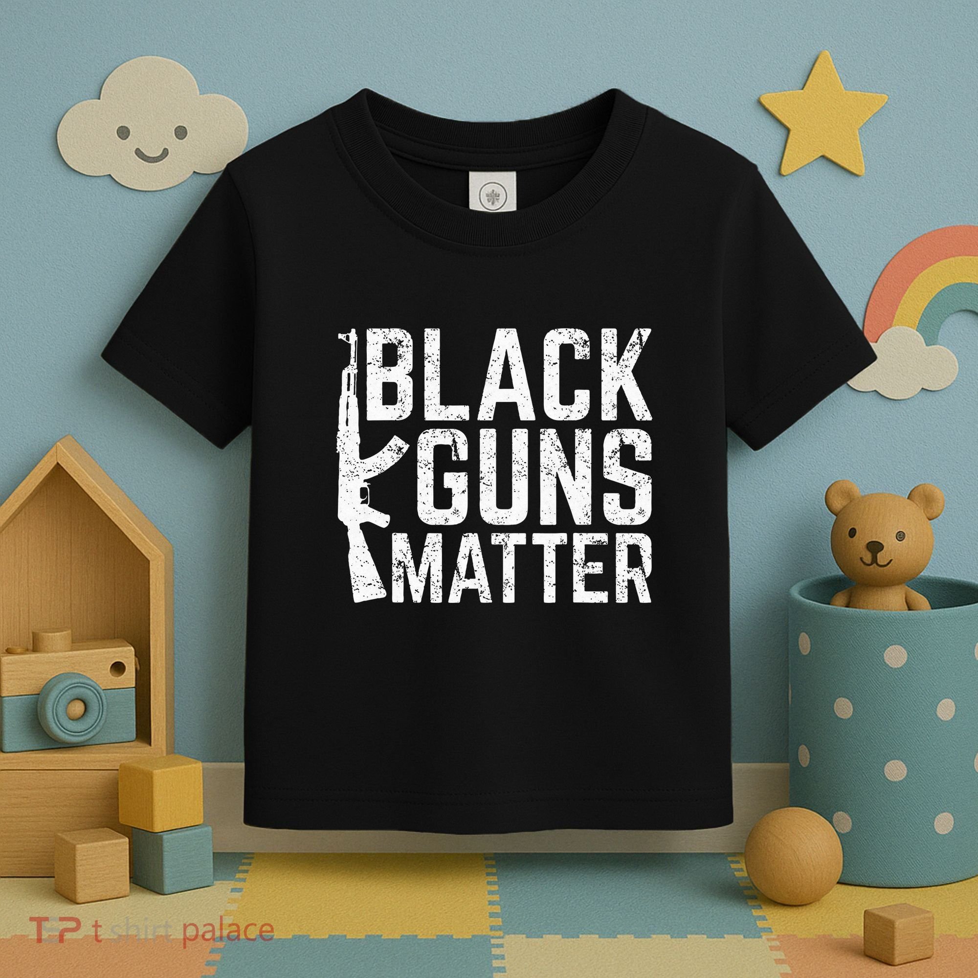Black Guns Matter Quote Ak 47 Picture Toddler T-Shirt