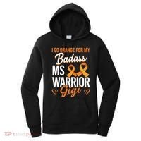 Badass Gigi Multiple Sclerosis Ms Warrior Gift Women's Hoodie thumb 0