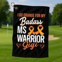Badass Gigi Multiple Sclerosis Ms Warrior Gift Golf Towel thumb 1
