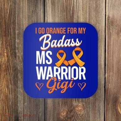 Badass Gigi Multiple Sclerosis Ms Warrior Gift Coaster