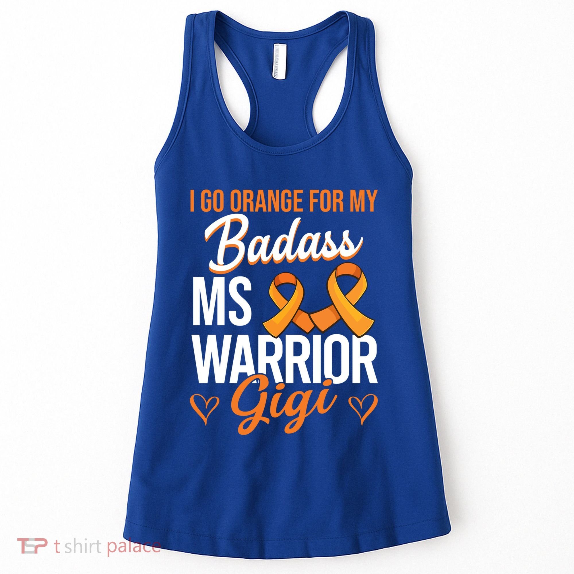 Badass Gigi Multiple Sclerosis Ms Warrior Gift Women's Tank Top