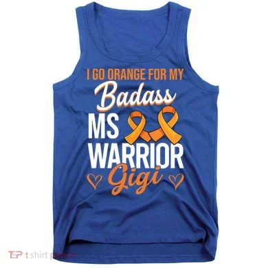 Badass Gigi Multiple Sclerosis Ms Warrior Gift Tank Top
