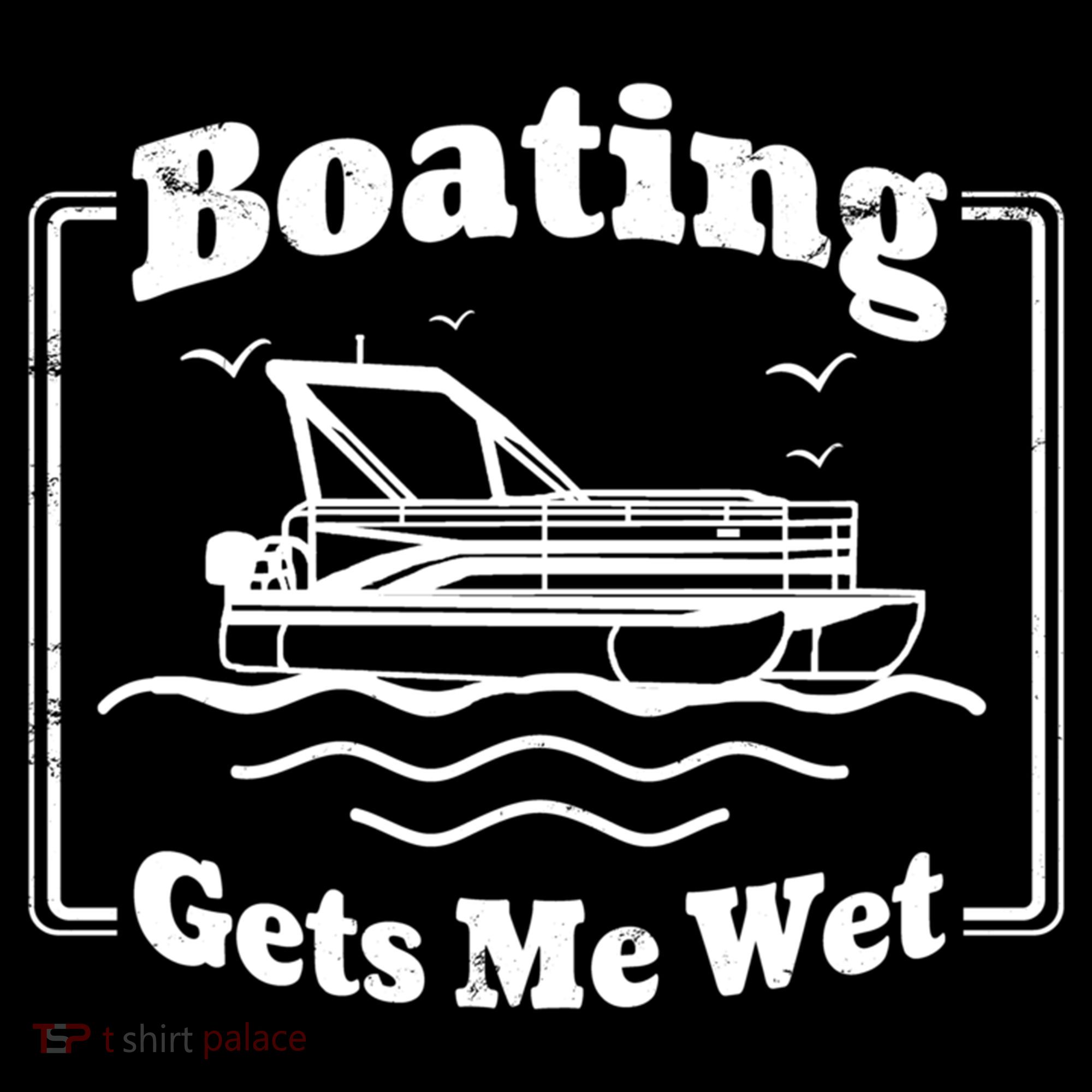 Boating Gets Me Wet Funny Boating Great Gift Women's Hoodie