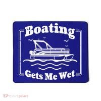 Boating Gets Me Wet Funny Boating Great Gift Mousepad thumb 0