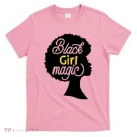 Black Girl Magic T-Shirt thumb 0