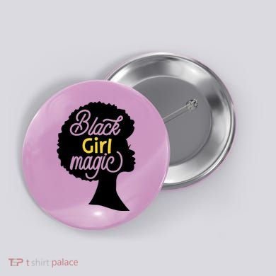 Black Girl Magic Button